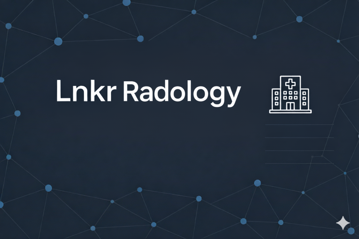 Lnkr Radiology Platform Interface